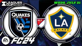 Leagues Cup 2024 | (29)San Jose Earthquakes vs (2)Los Angeles Galaxy