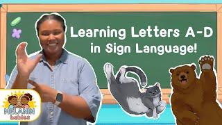 Let's Sign A-B-C-D! Fun ASL for Kids | Melanin Babies