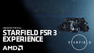 Starfield - The AMD FSR 3 Experience