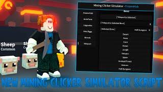 NEW MINING CLICKER SIMULATOR SCRIPT 2022