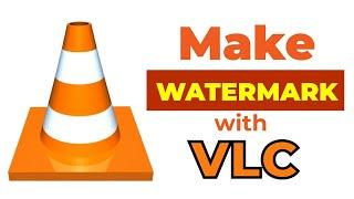 How to make watermark logo on your video with VLC Media Player
