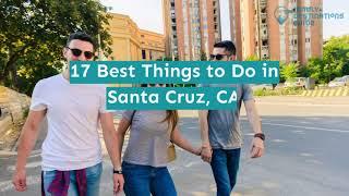 17 Best Things to Do in Santa Cruz, CA