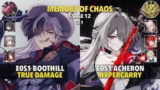 E0S1 Boothill True Damage & E0S1 Acheron Hyper - Memory Of Chaos 12 - Honkai: Star Rail 3.1