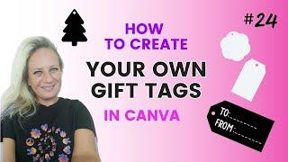 How to create your own gift tags in Canva