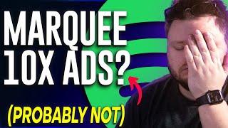 Is Spotify Marquee 10X BETTER than Facebook Ads?