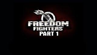 Freedom Fighters Gameplay Walkthrough Part 1 HD