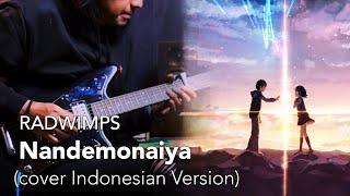 RADWIMPS - Nandemonaiya [なんでもないや] (cover INDONESIAN VERSION) ft. Ardy Bolank