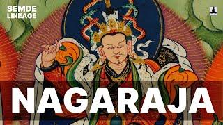 The short story of Nagaraja - The Dzogchen Semde Lineage