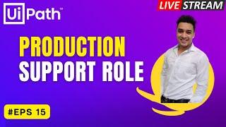  15. LIVE - UiPath Production Support | Questions and Answers | Support Team | RPA | Orchestrator