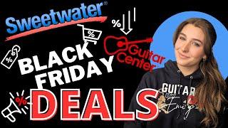 Black Friday Deals 2024! Guitar Center, Sweetwater, and more!