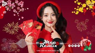 Nhạc Tết 2024 Remix, LK Nhạc Xuân 2024 Remix Hay Nhất Nghe Là Thấy Tết - Chào Xuân Giáp Thìn 2024