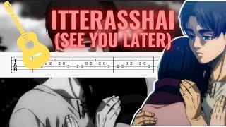 Attack on Titan Season - Itterasshai (See You Later)I Easy Guitar Tab/Tutorial