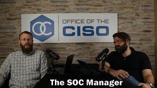 What is a Security Operations Center Manager?