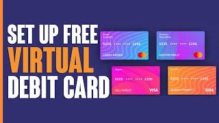 How To Setup A FREE Virtual Debit Card | Step By Step Tutorial (2024)