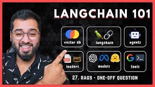 LangChain Crash Course #27 - RAGs - One-off Question