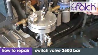 falch schaltventil 2500 bar how to repair -  falch 2500 bar switch valve how to repair