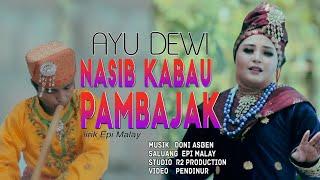 SALUANG DENDANG TERBARU NASIB KABAU PAMBAJAK - AYU DEWI ( Official Musik Video )