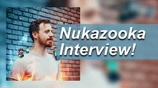 Nukazooka Interview!