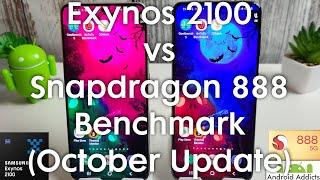 Galaxy S21 Benchmark Test October Update - Exynos 2100 vs Snapdragon 888