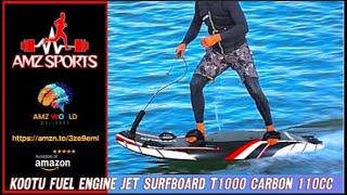 Describing KOOTU Fuel Engine Jet Surfboard T1000 Carbon 110cc, Amazon