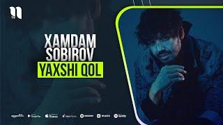 Xamdam Sobirov - Yaxshi qol (music version)