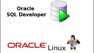 How to Install SQL Developer on Oracle Linux