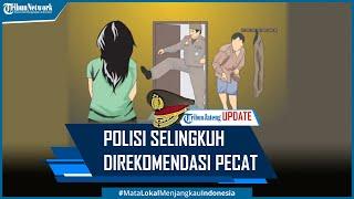 Dua Oknum Polisi Pati Ketahuan Selingkuh di Hotel Semarang Direkomendasikan Dipecat