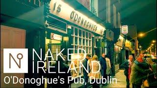 What's a REAL Irish pub like in the evening? Check out the madness at 'Donoghue's Pub, Dublin.