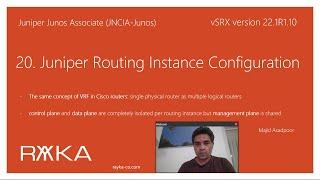 20. Juniper Routing Instance Concept and Configuration