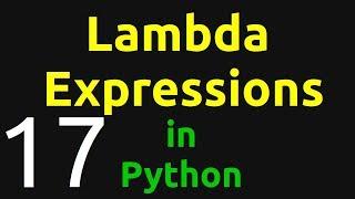 Lambda Expressions | Python Tutorial #17