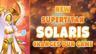Solaris. New Supertitan. Best Team for Guild Wars and Brawls. First impression | Hero Wars Mobile
