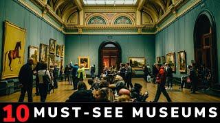 Top 10 Must See Museums Around The World - Greatest Museum in 2021