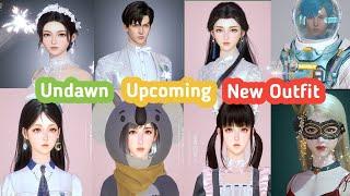UNDAWN UPCOMING NEW OUTFIT 2023
