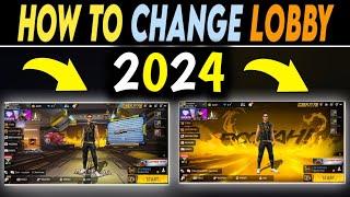 how to change free fire Max lobby 2024 // free fire Max ki lobby change kaise karen