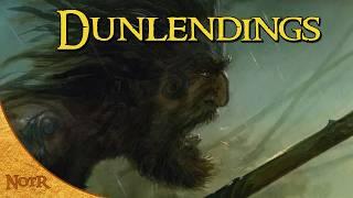 The Dunlendings & Dunland | Tolkien Explained