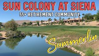 Sun Colony at Siena  - 55+ Active Adult Retirement Community in Summerlin