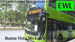 SBST ADL Enviro500 (3 Door) [SG6343J] on EWL Bridging Bus (Buona Vista Stn Exit D → J Gateway)