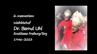 Klaus Amann - in memoriam - Weihbischof Dr Bernd Uhl Erzdiözese Freiburg 2023