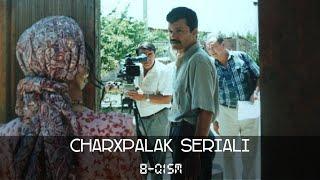 Charhpalak seriali 8-qism | Чархпалак сериали 8-серия