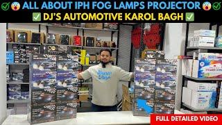 All About IPH Fog Lamps Projector || Detailed Video || DJ'S AUTOMOTIVE #projector #foglamp #vlog