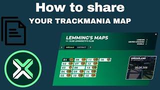 How to share your Trackmania map