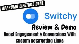 Switchy AppSumo Lifetime Deal Review - How Does Switchy Work?