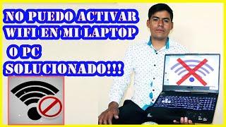  No Puedo ACTIVAR WIFI EN MI LAPTOP O PC (Solucion Definitiva 2024) No me Deja Habilitar el Wifi