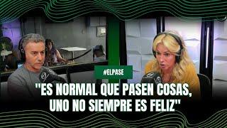 "ES NORMAL QUE PASEN COSAS, UNO NO SIEMPRE ES FELIZ" | #ElPase de Luis Majul y Yanina