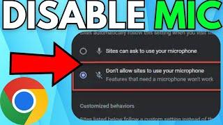 How To Disable and Turn Off Microphone in Google Chrome – Full Guide