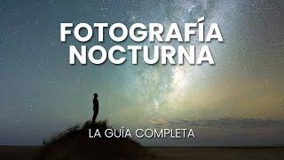 Cómo fotografiar ESTRELLAS ⭐ y VÍA LÁCTEA | GUÍA COMPLETA con resultados INCREÍBLES !