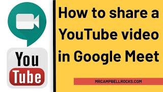 Google Meet: How to Share a YouTube Video in Google Meet