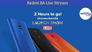 Xiaomi Redmi 8A Live Launch Event Stream.