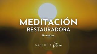 Meditación Restauradora  Respiración para Volver a la calma @GabrielaLitschi