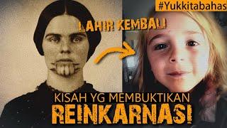 KISAH YG MEMBUKTIKAN REINKARNASI #yukkitabahas